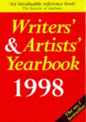 Writers' & Artists' Yearbook 1998 0713647213 Book Cover