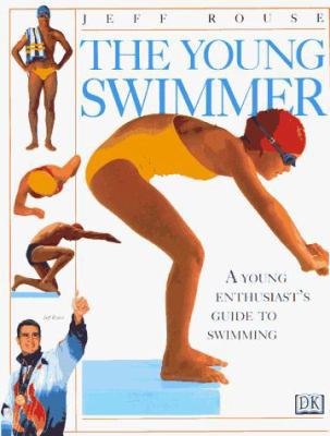 The Young Swimmer (Young Enthusiast Series) 078941533X Book Cover