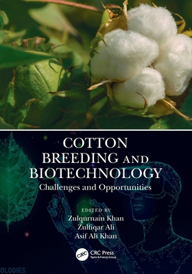 Cotton Breeding and Biotechnology: Challenges a... 0367562227 Book Cover