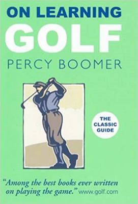 On Learning Golf. by Percy Boomer 0285638505 Book Cover