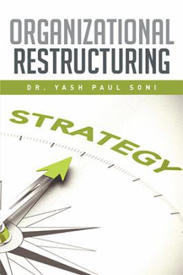Organizational Restructuring 1514447983 Book Cover