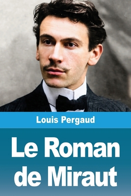 Le Roman de Miraut [French] 3690823536 Book Cover