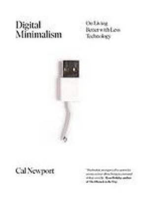 Digital Minimalism 0241341132 Book Cover