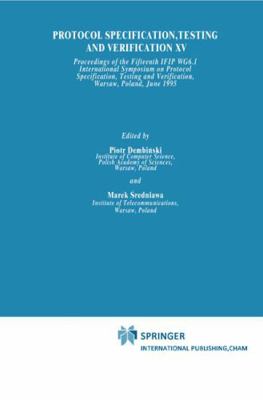 Protocol Specification, Testing and Verificatio... 0412716208 Book Cover