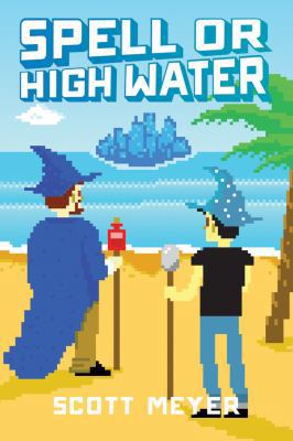 Spell or High Water 1477823484 Book Cover