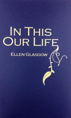 In This Our Life 0891901523 Book Cover