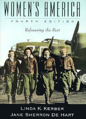 Women's America: Refocusing the Past 0195091477 Book Cover