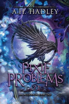 Pixie Problems B0F658YYBG Book Cover