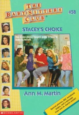 Stacey's Choice (Baby-sitters Club) 0590925849 Book Cover