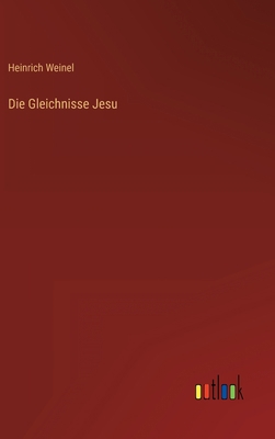 Die Gleichnisse Jesu [German] 3368230077 Book Cover