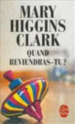 Quand Reviendras-Tu ? [French] 2253166316 Book Cover