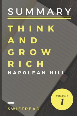 Summary: Think And Grow Rich By Napolean Hill