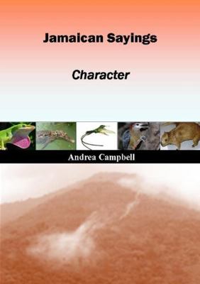 Jamaican Sayings - Character 1471688879 Book Cover