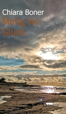 Mutig ins Glück [German] 3347262794 Book Cover