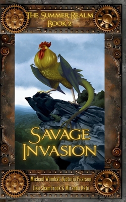 Savage Invasion (The Summer Realm) 9083621529 Book Cover