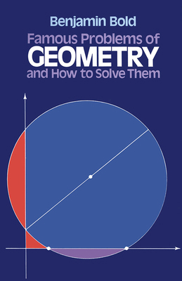 Famous Problems of Geometry and How to Solve Them B007CJ5F1Q Book Cover