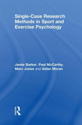 Single-Case Research Methods in Sport and Exerc... 0415565111 Book Cover