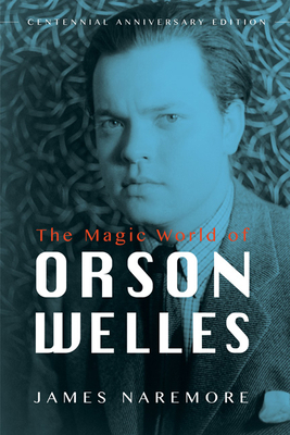 The Magic World of Orson Welles 0252081315 Book Cover