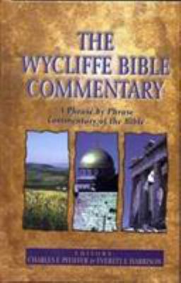 The Wycliffe Bible Commentary 0802496954 Book Cover