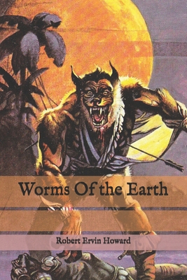 Worms Of the Earth B085K7PHDZ Book Cover