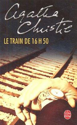 Le Train de 16 Heures 50 [French] 2253033936 Book Cover