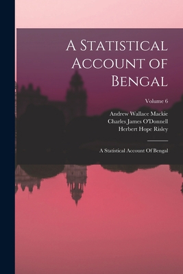A Statistical Account of Bengal: A Statistical ... B0BP89NYGX Book Cover