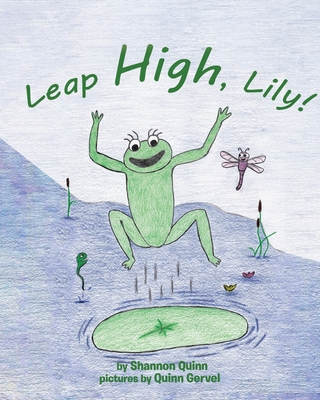 Leap High, Lily! 1644587793 Book Cover