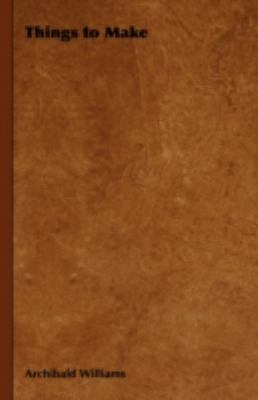 Things to Make 1443736538 Book Cover