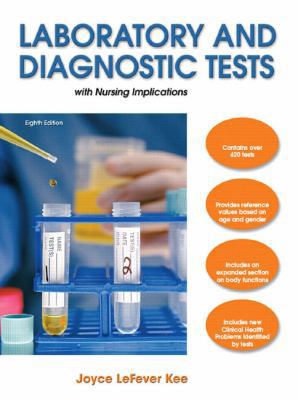 Laboratory and Diagnostic Tests: with Nursing I... 0135074053 Book Cover