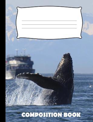 Composition Book: Whale Composition Notebook Wi... 1074462491 Book Cover