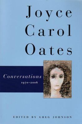 Joyce Carol Oates: Conversations 0865381186 Book Cover