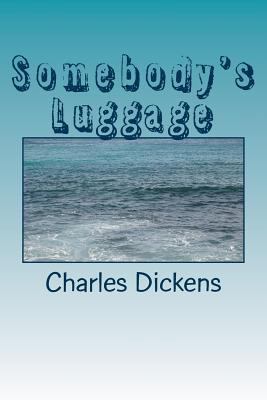 Somebody's Luggage 1986703754 Book Cover