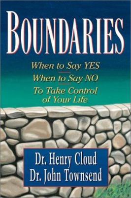 Boundaries: When to Say Yes, How to Say No 0310209749 Book Cover