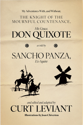 My Adventures With, and Without, the Knight of ... 1938603796 Book Cover