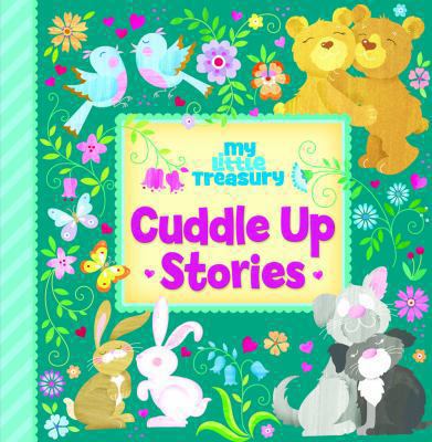 Cuddle Up Stories 1450872824 Book Cover