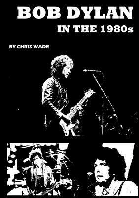 Bob Dylan in the 1980s [Ukrainian] 0244017549 Book Cover