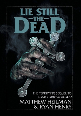 Lie Still The Dead 0978559177 Book Cover