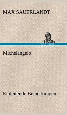 Michelangelo [German] 3847260693 Book Cover
