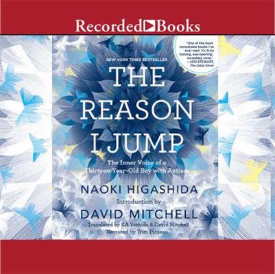 The Reason I Jump: The Inner Voice of a Thirtee... 1490602909 Book Cover