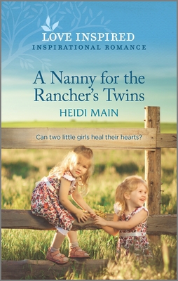 A Nanny for the Rancher's Twins: An Uplifting I... 1335585354 Book Cover