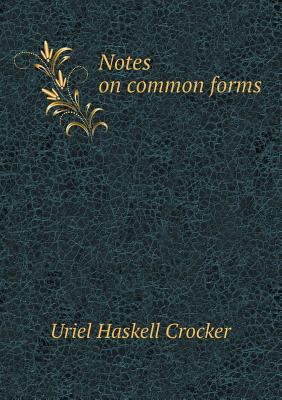 Notes on Common Forms 5518652046 Book Cover