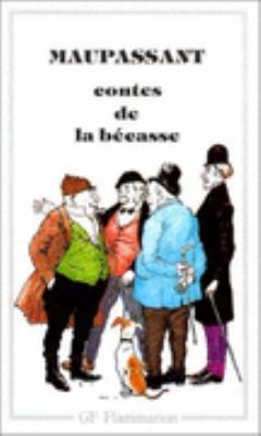 les contes de la becasse [French] B004HWCNAC Book Cover