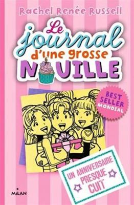 Le journal d'une grosse nouille, Tome 13: Un an... [French] 2408006473 Book Cover