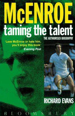 Mc Enroe: Taming the Talent 0747508720 Book Cover