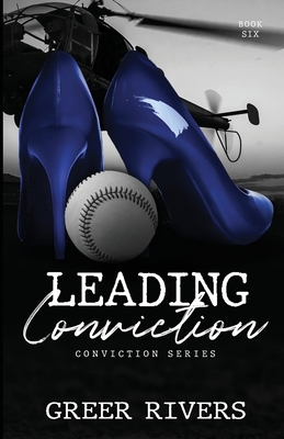 Leading Conviction: A Security Firm Romantic Su... B0BGNMQ4TS Book Cover