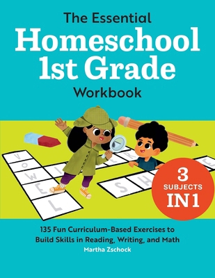 The Essential Homeschool 1st Grade Workbook: 13... 1648763383 Book Cover