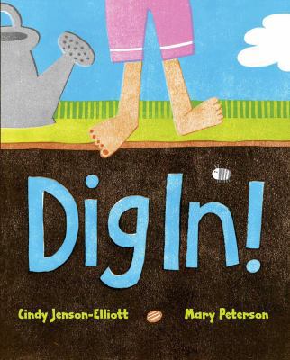 Dig In! 1442412615 Book Cover