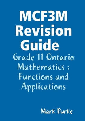 MCF3M Revision Guide 1291010882 Book Cover