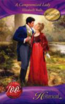 A Compromised Lady (Historical Romance) 0263862410 Book Cover