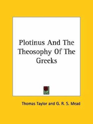 Plotinus And The Theosophy Of The Greeks 1425320104 Book Cover